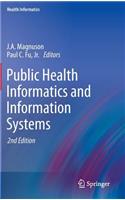 Public Health Informatics and Information Systems