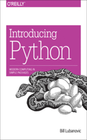 Introducing Python: Modern Computing in Simple Packages: Modern Computing in Simple Packages