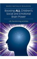 Boosting All Children&#8242;s Social and Emotional Brain Power