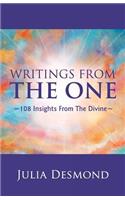 Writings from the One: The Experiential Guide to the Field of Grace Through Deeksha