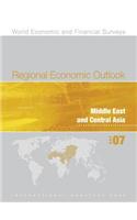 Regional Economic Outlook, October 2007: Middle East and Central Asia