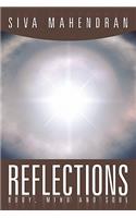 Reflections - Body, Mind and Soul