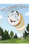 Sam Learns Golf: (English)
