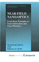 Near-Field Nano-Optics