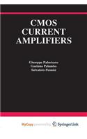 CMOS Current Amplifiers