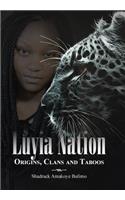 Luyia Nation: Origins, Clans and Taboos
