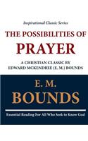 Possibilities of Prayer