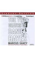 The Two Deaths of Daniel Hayes