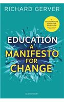 Education: A Manifesto for Change