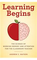 Learning Begins