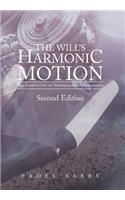 The Will's Harmonic Motion
