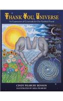 Thank You, Universe: An Expression of Gratitude for Our Faithful Friend