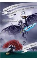 Dragons, Kings, and the Blazing Slicklizzard Heart Trees