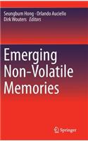 Emerging Non-Volatile Memories