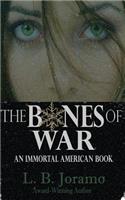 The Bones of War