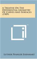 A Treatise on the Differential Geometry of Curves and Surfaces (1909)