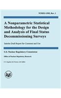Nonparametric Statistical Methodology for the Design and Analysis of Final Status Decommissioning Surveys
