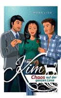 Kim - Chaos auf der ganzen Linie: (2 Kim)