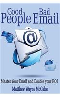 Good People, Bad E-mail