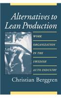 Alternatives to Lean Production