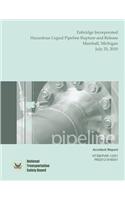 Pipeline Accident Report Enbridge Incorporated Hazardous Liquid Pipeline Rupture and Release Marshall, Michigan July 25, 2010: (English)