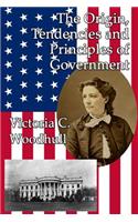 Origin, Tendencies and Principles of Government