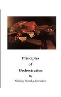 Principles of Orchestration: The Age of Brilliance and Imaginative Quality(English)