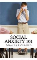 Social Anxiety 101
