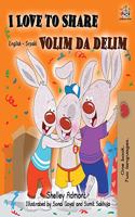 I Love to Share: English Serbian Bilingual Book