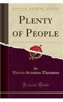 Plenty of People (Classic Reprint)