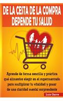 De la cesta de la compra depende tu salud