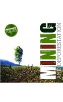 Mining and Deforestation
