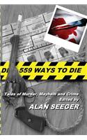 559 Ways To Die