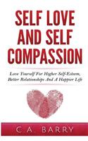 Self-Love And Self-Compassion