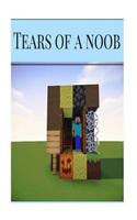 Tears of a Noob