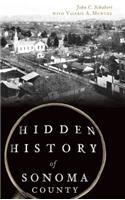 Hidden History of Sonoma County