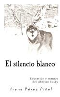 El silencio blanco