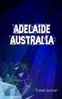 Adelaide Australia Travel Journal