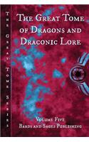 Great Tome of Dragons and Draconic Lore