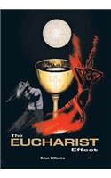 The Eucharist Effect