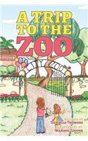 Trip To The Zoo