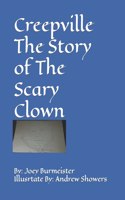 Creepville The Story of The Scary Clown
