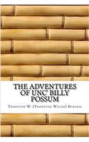 The Adventures of Unc Billy Possum