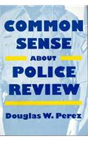 Common Sense Police Review