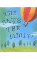 The Sky's the Limit!