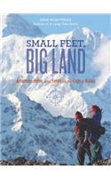 Small Feet, Big Land