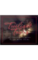 Twilight Tours: The Illustrated Guide to the REAL Forks: The Illustrated  Guide to the Real Forks