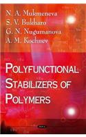 Polyfunctional Stabilizers of Polymers