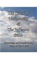 The Cloud of Unknowing & the Jefferson Bible: Contrasting and Complementary Ways to Know God