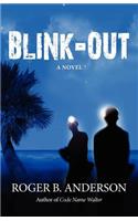 Blink Out